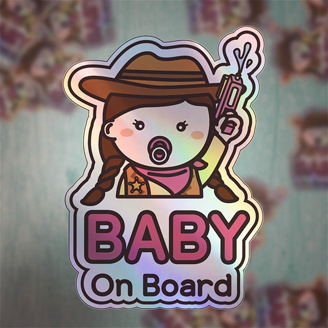 Baby on Board Car Sticker - Baby Cowgirl Character Design  - Holographic & Weather-Resistant