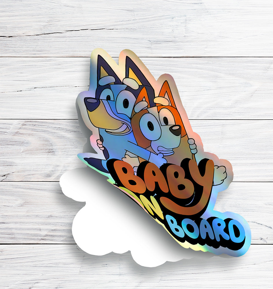 Bluey and Bingo Baby on Board Holographic Sticker - Car Decal for Parents and Kids, Cute Cartoon Family Sign